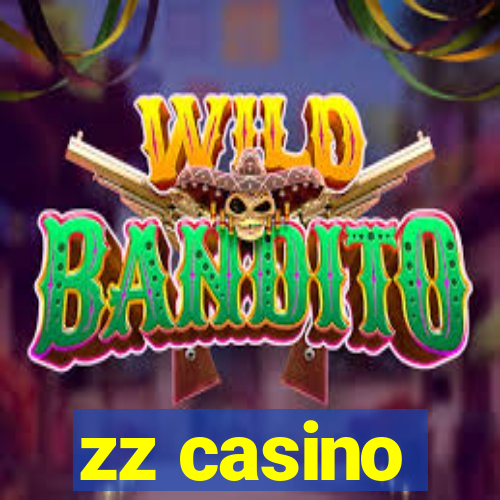 zz casino
